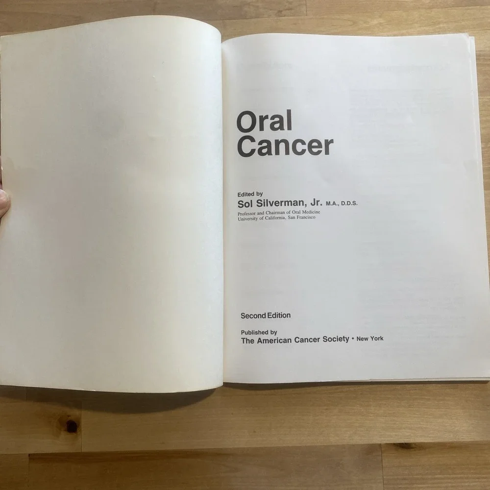 Oral‎ Cancer by Sol Silverman Jr 1985 American Cancer Society Second Edition